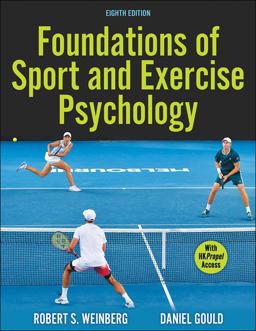 Foundations of Sport and Exercise Psychology 8th 9781718207592 Front Cover
