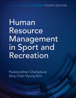 Human Resource Management in Sport and Recreation 4th 9781718210028 Front Cover