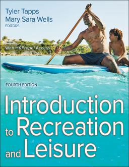 Introduction to Recreation and Leisure 4th 9781718212381 Front Cover