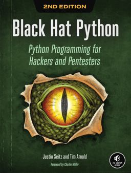 Black Hat Python, 2nd Edition Python Programming for Hackers and Pentesters 2nd 9781718501126 Front Cover