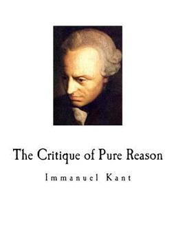 The Critique of Pure Reason