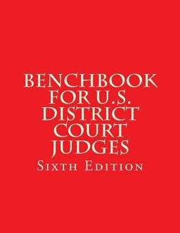 Benchbook for U. S. District Court Judges