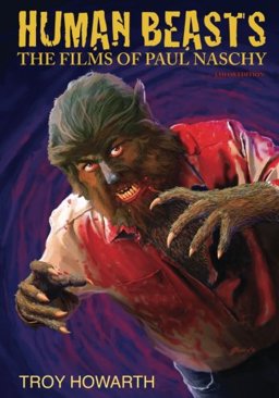 Human Beasts: the Films of Paul Naschy