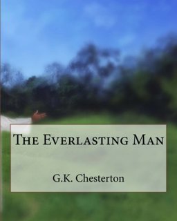 The Everlasting Man