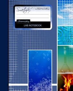 Lab Notebook For Chemistry Laboratory Research or College (101 NON DUPLICATE Pages in a Large Softback; It Is from Our Science Range)  9781719285667 Front Cover