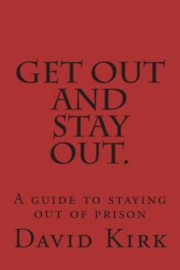 Get Out and Stay Out