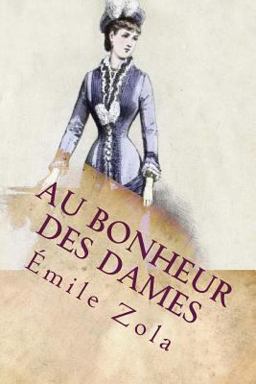 Au Bonheur des Dames (French Edition)