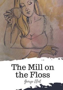 The Mill on the Floss