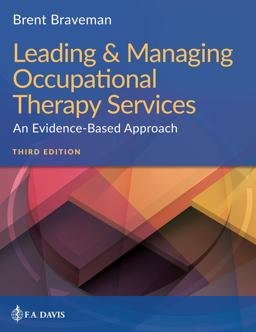 Leading and Managing Occupational Therapy Services An Evidence-Based Approach 3rd 9781719640350 Front Cover