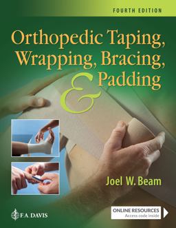 Orthopedic Taping, Wrapping, Bracing, and Padding 4th 9781719640671 Front Cover