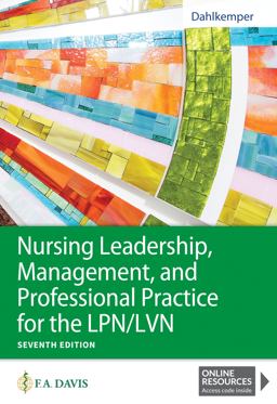 Nursing Leadership, Management, and Professional Practice for the LPN/LVN 7th 9781719641487 Front Cover