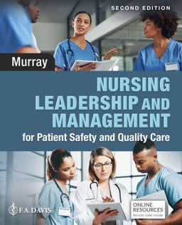 Nursing Leadership and Management for Patient Safety and Quality Care 2nd 9781719641791 Front Cover