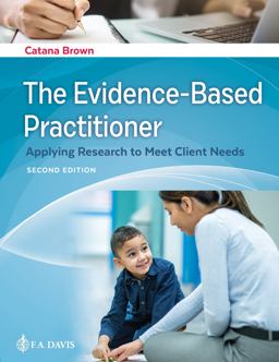 Evidence-Based Practitioner Applying Research to Meet Client Needs 2nd 9781719642811 Front Cover