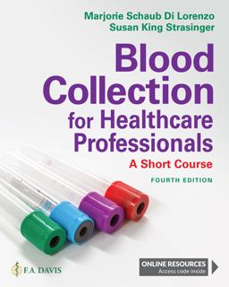 Blood Collection for Healthcare Professionals A Short Course 4th 9781719645997 Front Cover