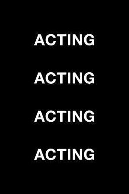 Acting Acting