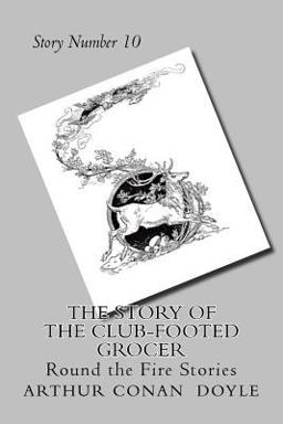 The Story of the Club-Footed Grocer