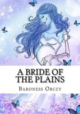 A Bride of the Plains