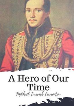 Hero of Our Time  9781720398615 Front Cover
