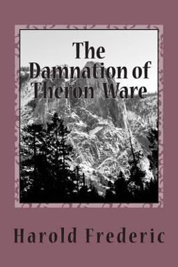 Damnation of Theron Ware  9781720418771 Front Cover