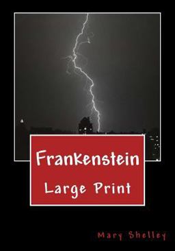Frankenstein: Large Print