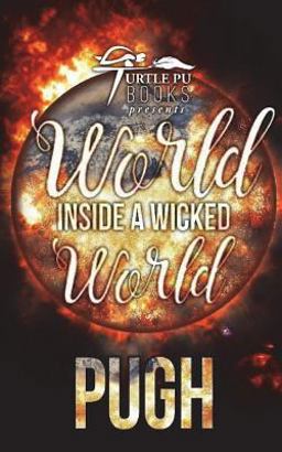 World Inside a Wicked World