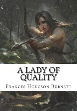 A Lady of Quality