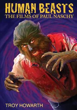 Human Beasts: the Films of Paul Naschy