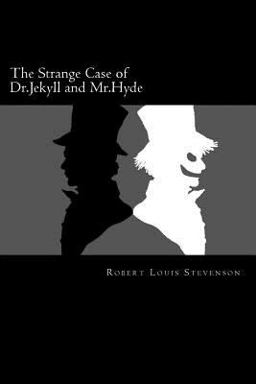 The Strange Case of Dr. Jekyll and Mr. Hyde