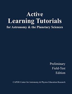 Active Learning Tutorials for Astronomy and the Planetary Sciences  9781721633517 Front Cover
