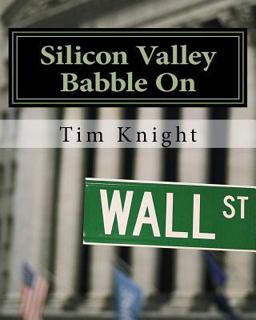Silicon Valley Babble On