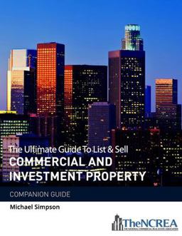 The Ultimate Guide to List and Sell Commercial Investment Property