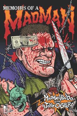 Memoirs of a Mad Man Memoirs of a Mad Man