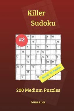 Killer Sudoku Puzzles - 200 Medium 9x9 Vol. 2