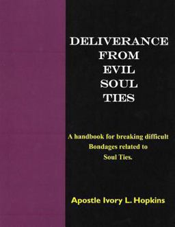 Deliverance from Evil Soul Ties