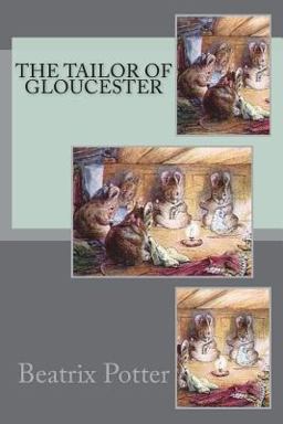 The Tailor of Gloucester