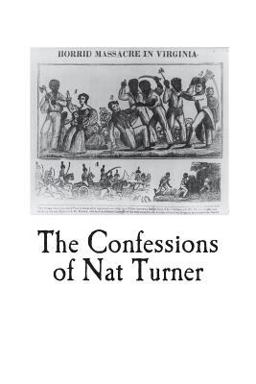 The Confessions of Nat Turner