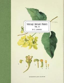 Vintage Botany Prints: Vol. 9