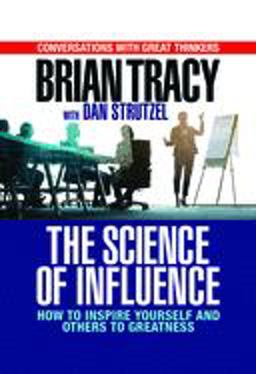 The Science of Influence