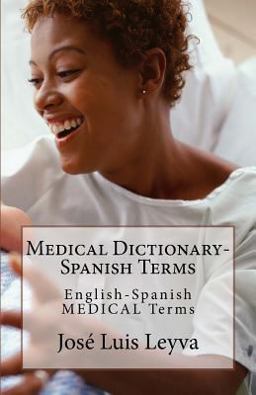 Medical Dictionary-Spanish Terms
