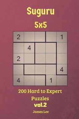 Suguru Puzzles - 200 Hard to Expert 5x5 Vol. 2