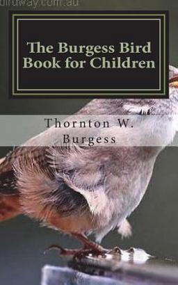 The Burgess Bird Book for Children