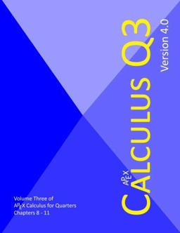APEX Calculus for Quarters: Q3  9781722973445 Front Cover