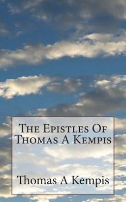 The Epistles of Thomas a Kempis