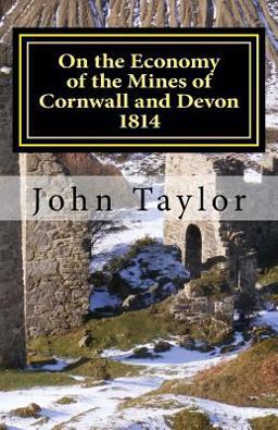 On the Economy of the Mines of Cornwall and Devon