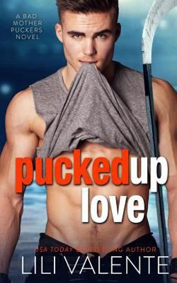 Pucked up Love