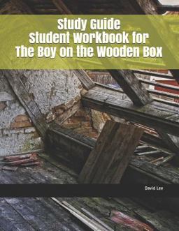 Study Guide Student Workbook for the Boy on the Wooden Box