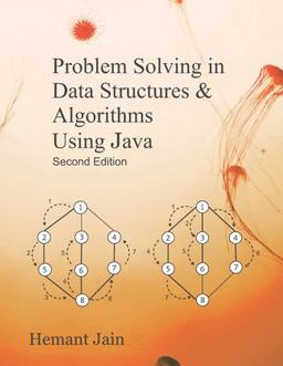Problem Solving in Data Structures and Algorithms Using Java  9781723982101 Front Cover