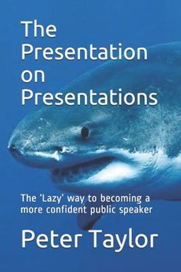 The Presentation on Presentations