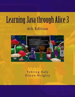 Learning Java Through Alice 3  9781724221667 Front Cover
