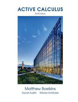 Active Calculus 2018 Single Variable  9781724458322 Front Cover